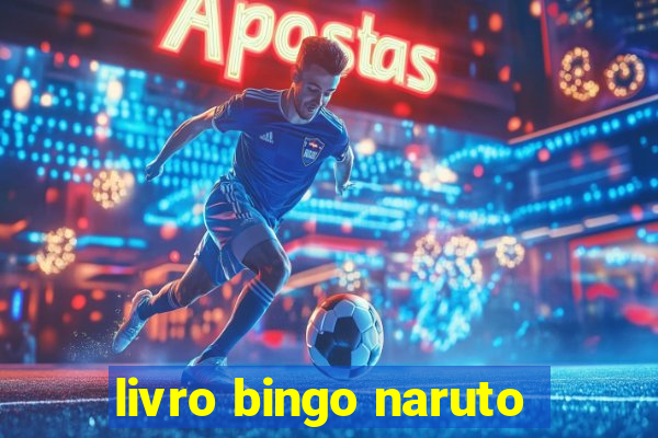 livro bingo naruto